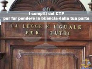 Cosa fa il CTP per il Tribunale