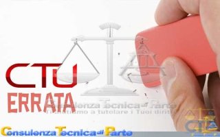 CTU errata non imparziale perizia infedele